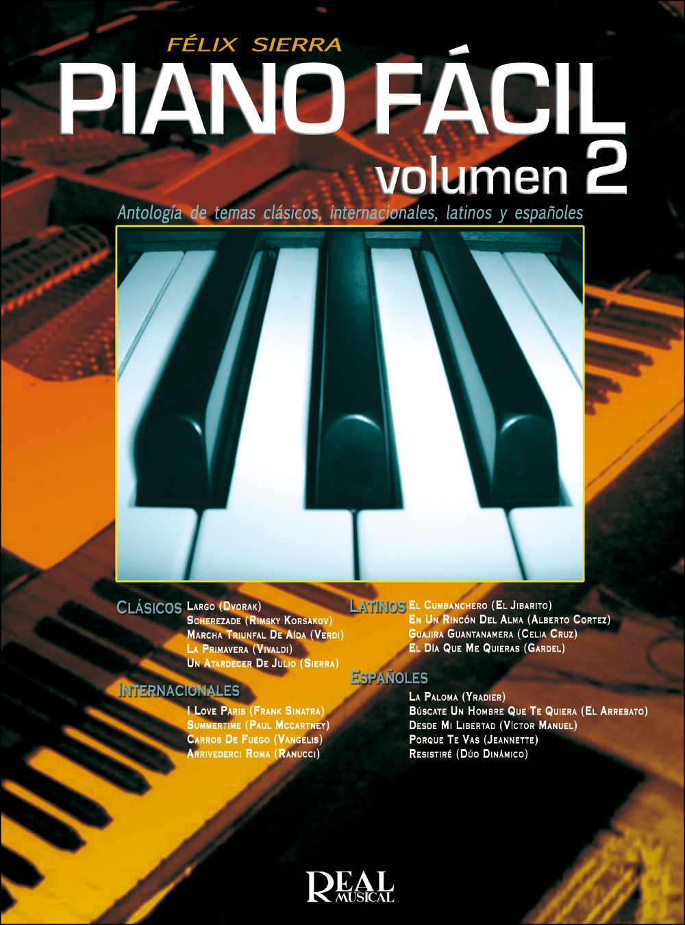 Flix Sierra: Piano Fcil  Antologa Volumen 2: Piano: Instrumental Album