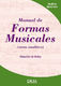 Dionisio Curs De Pedro: Manual de Formas Musicales (Curso analtico): Theory