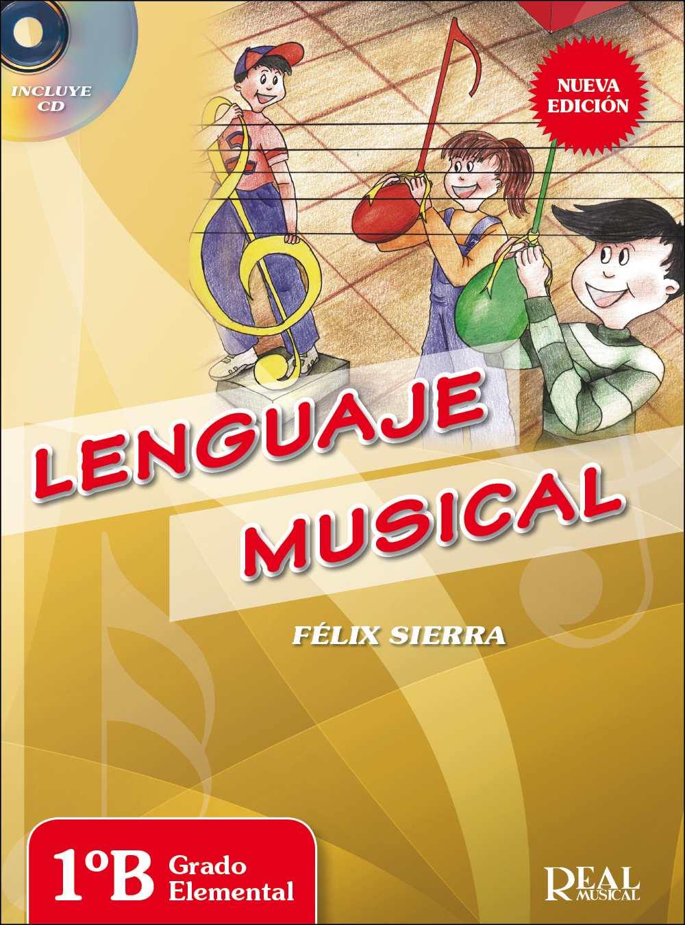 Flix Sierra: Lenguaje Musical: Vol 1B: Theory