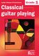 LCM Classical Guitar Playing Grade 1 (2008-2018): Guitar: Instrumental Tutor