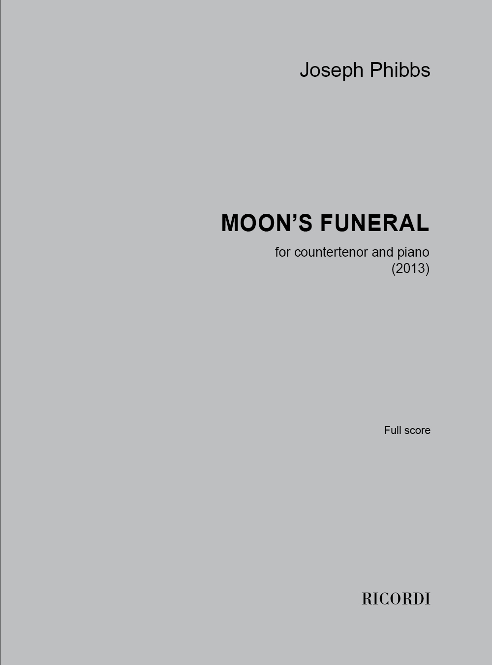 Joseph Phibbs: The Moon's Funeral: Countertenor: Vocal Work