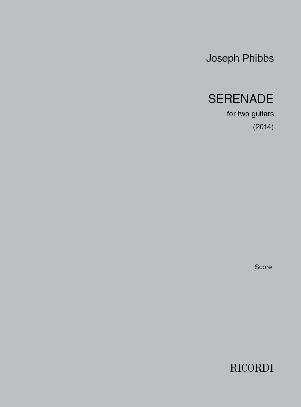 Joseph Phibbs: Serenade: Guitar Duet: Instrumental Work