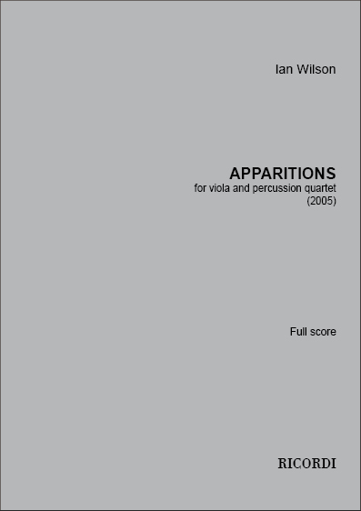 Ian Wilson: Apparitions: Viola: Instrumental Work
