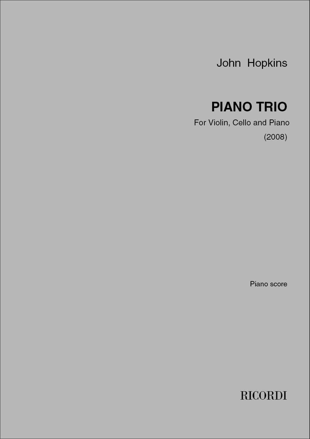 John Hopkins: Piano Trio: Piano Trio: Score & Parts