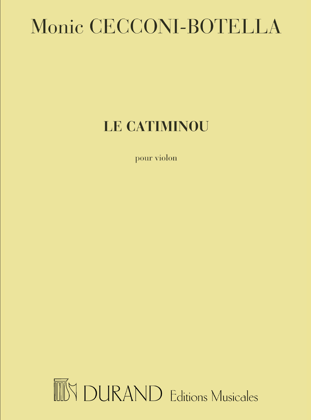 Monique Cecconi: Le Catiminou: Violin