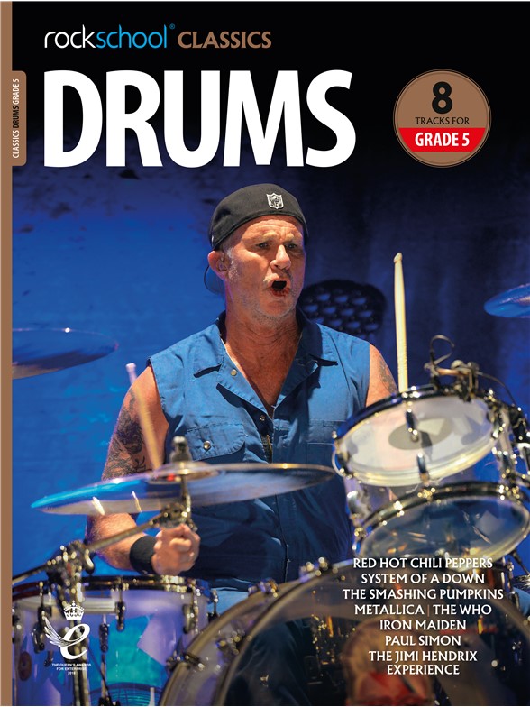 Rockschool Classics Drums Grade 5 (2018): Drum Kit: Instrumental Tutor