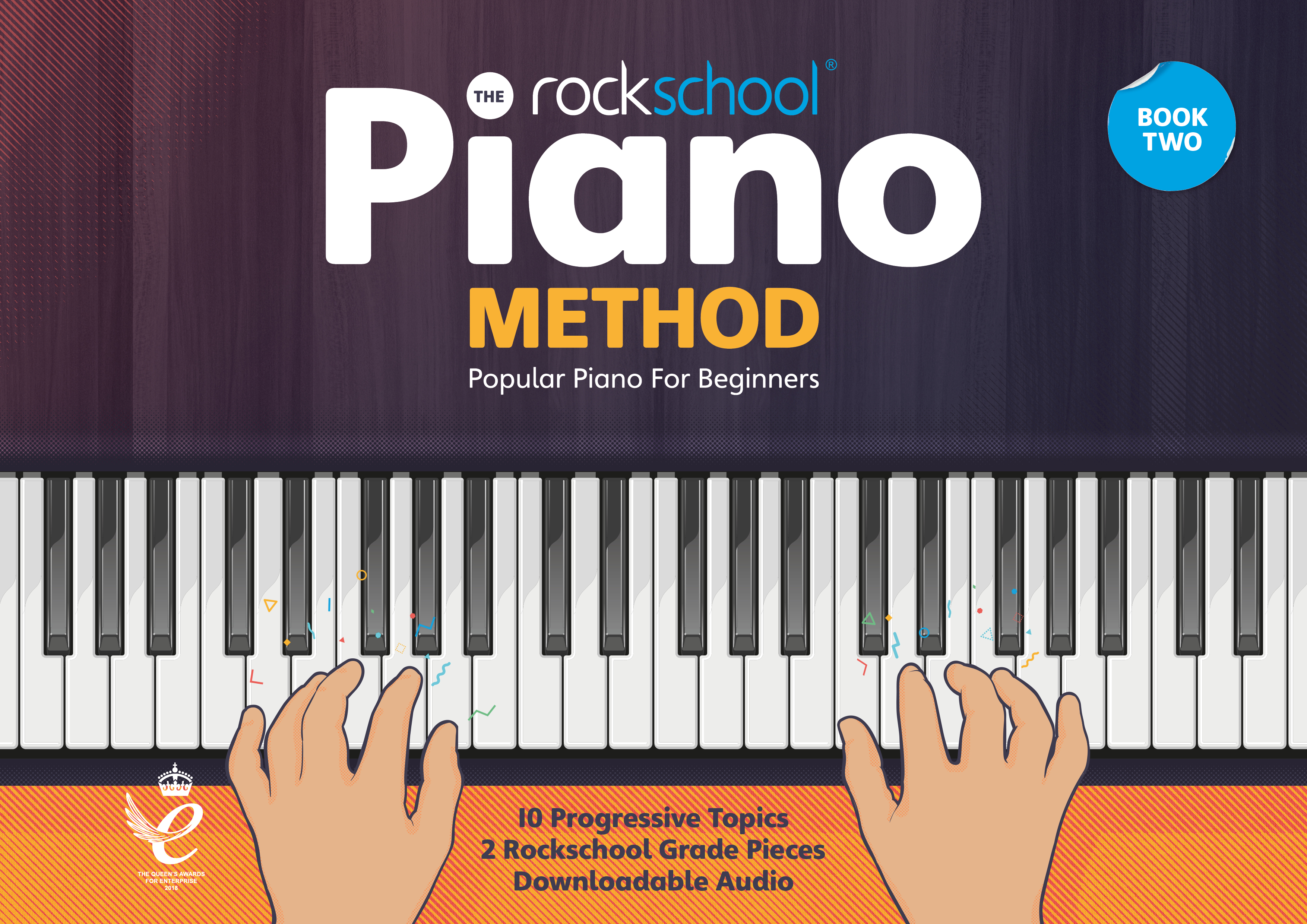 Tim Bennett-Hart Jono Harrison: Rockschool Piano Method Book 2: Piano: