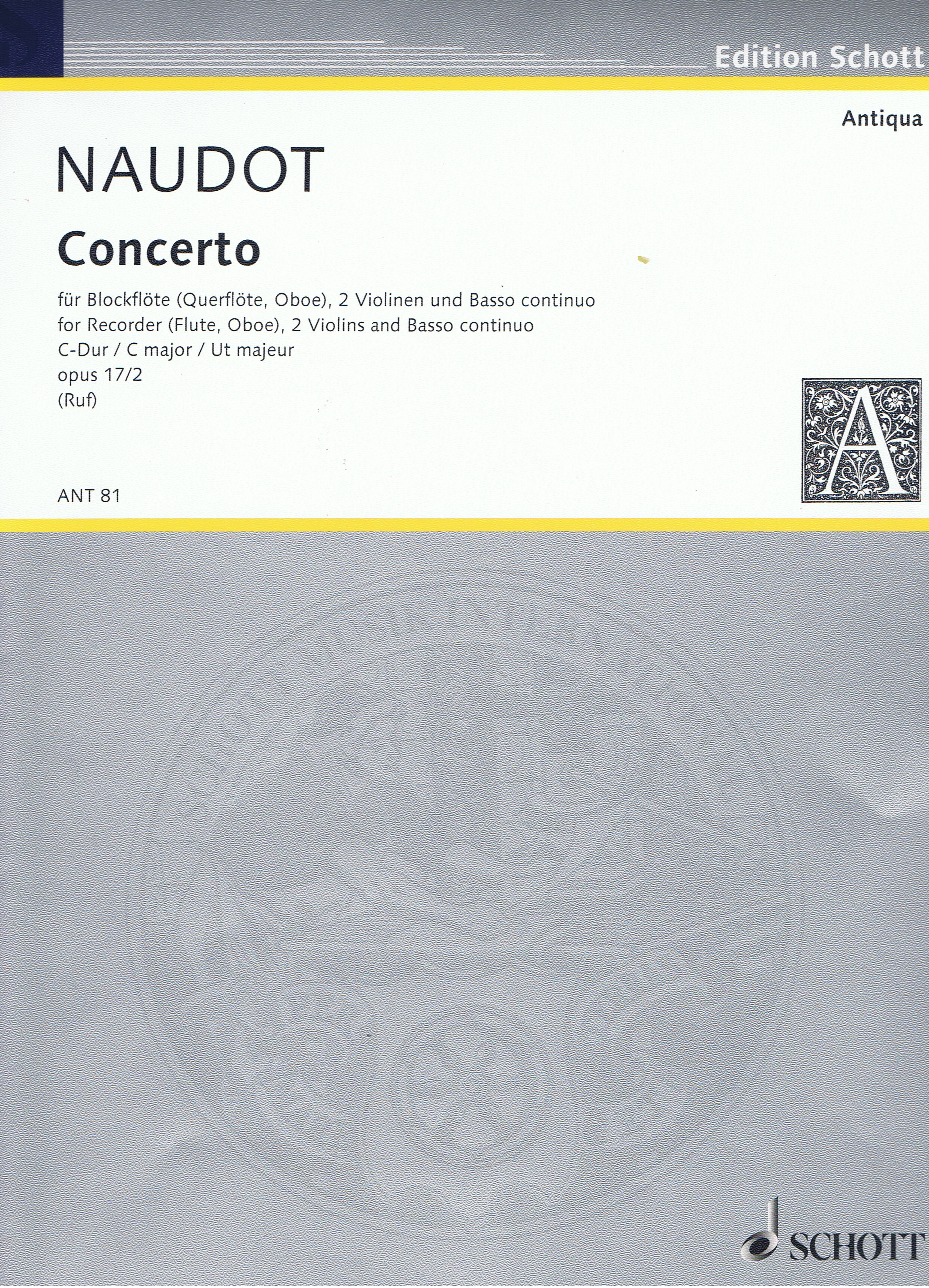 Jacques-Christophe Naudot: Concert 02 C Op.17: Descant Recorder: Score and Parts