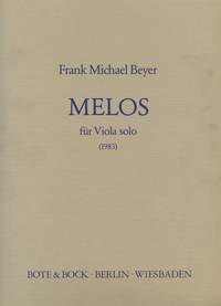 Frank Michael Beyer: Melos I and II: Viola
