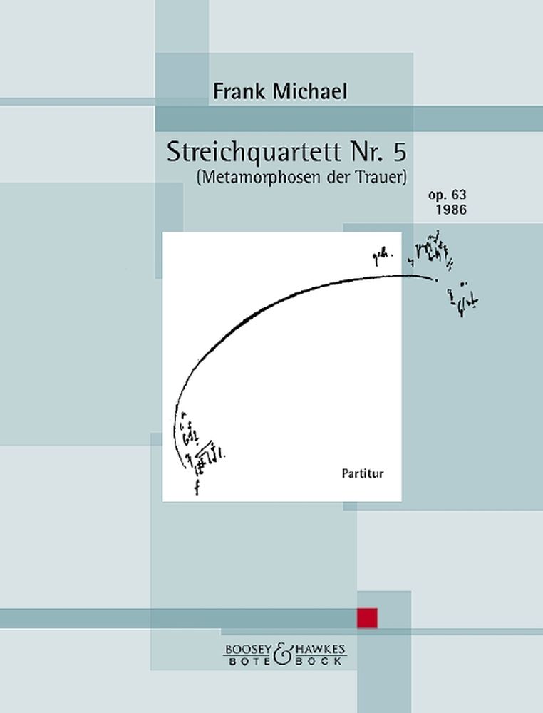 Frank Michael: String Quartet No. 5: String Quartet