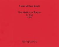 Frank Michael Beyer: Das Gelaut zu Speyer: Organ