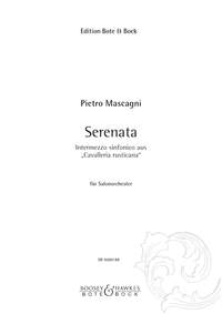 Giuseppe Becce Pietro Mascagni: Intermezzo sinfonico und Serenata: Orchestra