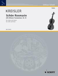 Fritz Kreisler: Schon Rosmarin: Violin: Instrumental Work
