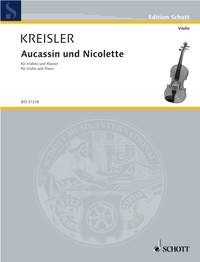 Fritz Kreisler: Aucassin & Nicolette: Violin: Instrumental Work