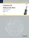 Percy Aldridge Grainger: Molly On The Shore: Violin: Instrumental Work