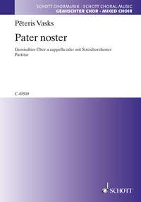 Pteris Vasks: Pater Noster: SATB: Vocal Score