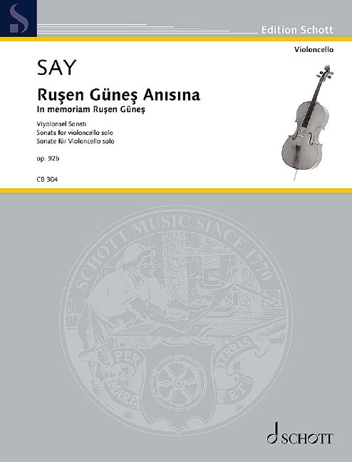 Fazil Say: Rusen Günes An?s?na op. 92b: Cello Solo: Instrumental Work