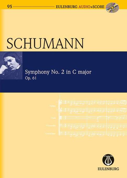Robert Schumann: Symphony No. 2 In C Major Op. 61: Orchestra: Miniature Score