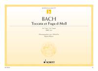 Johann Sebastian Bach: Toccata Et Fuga D-Moll: Organ: Instrumental Work