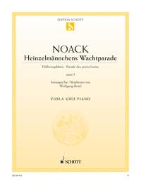Kurt Noack: Heinzelmännchens Wachtparade op. 5: Viola: Instrumental Work