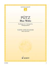 Eduard Pütz: Blue Waltz: Flute: Instrumental Work