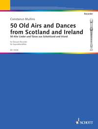 50 Old Airs and Dances: Descant Recorder: Part