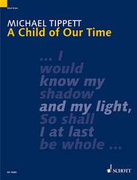 Michael Tippett: A Child Of Our Time: Double Choir: Vocal Score