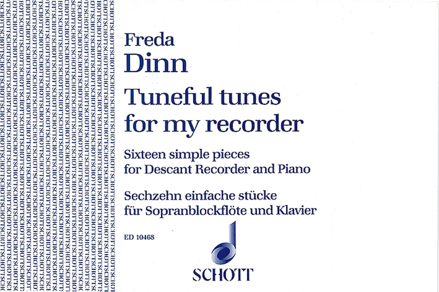 Freda Dinn: Tuneful Tunes For My Recorder: Descant Recorder