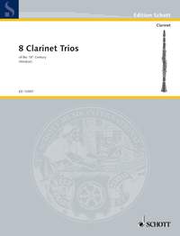 Eight Clarinet Trios of the 18th Century: Clarinet Ensemble