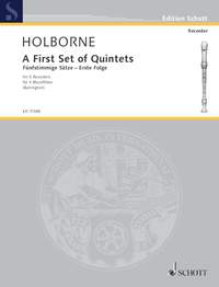Anthony Holborne: Sets of Quintets Vol. 1: Recorder Ensemble: Score