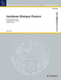 Jacobean Masque Tunes: Treble Recorder: Score and Parts