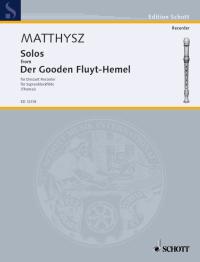 Paul Matthysz: Solos (From Gooden Fluythemel): Descant Recorder: Instrumental