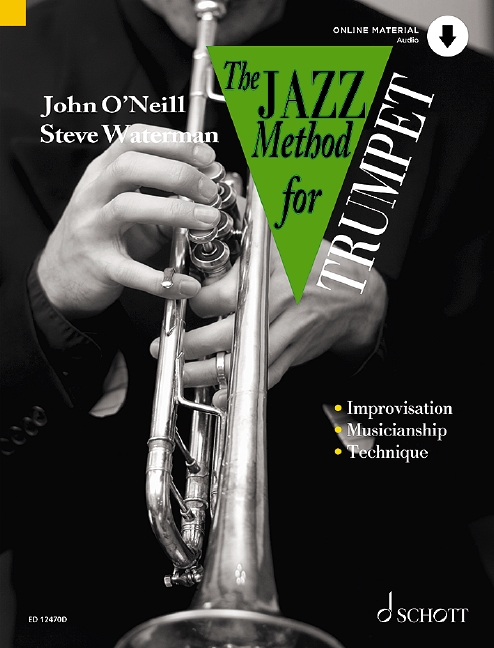 John O'Neill Steve Waterman: The Jazz Method for Trumpet: Trumpet Solo: