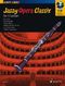 Jazzy Opera Classix: Clarinet: Instrumental Album