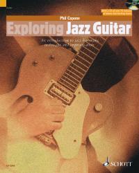Phil Capone: Exploring Jazz Guitar: Guitar: Instrumental Tutor