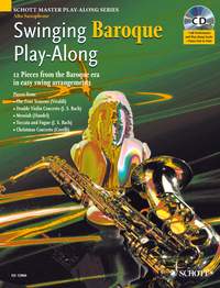 Swinging Baroque Play-Along: Alto Saxophone: Instrumental Album