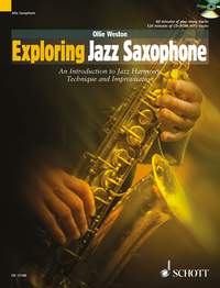 Ollie Weston: Exploring Jazz Saxophone: Alto Saxophone: Instrumental Tutor
