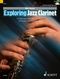 Ollie Weston: Exploring Jazz Clarinet: Clarinet: Instrumental Tutor