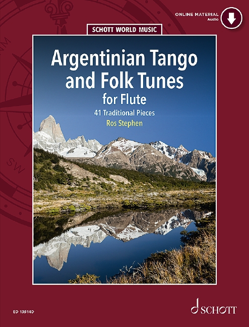 Argentinian Tango and Folk Tunes for Flute: Flute Solo: Instrumental Album