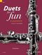 Duets for fun: Clarinets: Clarinet Duet: Instrumental Album