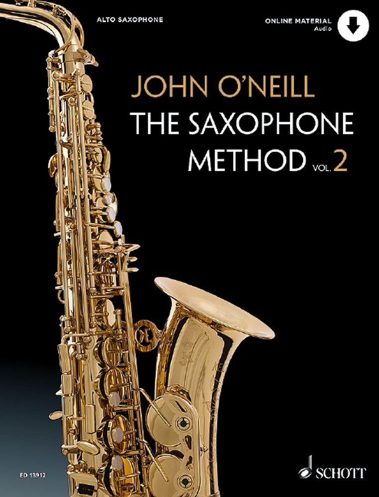 The Saxophone Method Vol. 2: Alto Saxophone: Instrumental Tutor