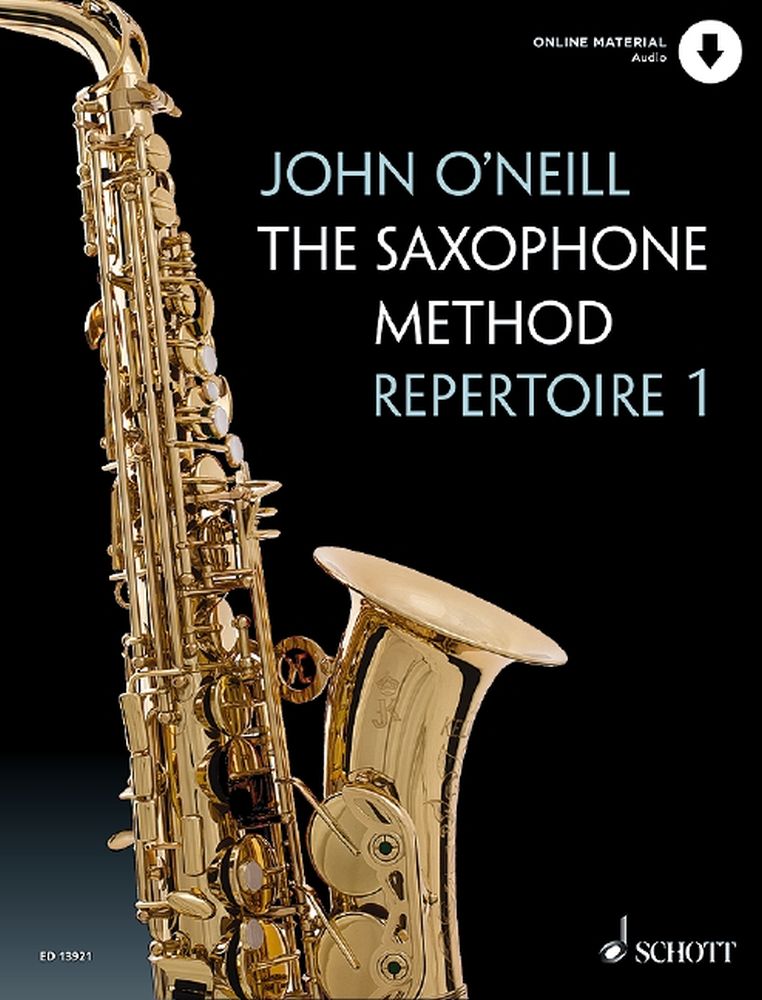 The Saxophone Method Repertoire 1: Alto Saxophone: Instrumental Tutor
