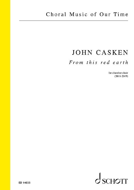 John Casken: From this red earth: Mixed Choir: Vocal Score