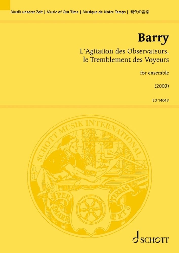 Gerald Barry: L' Agitation Des Observateurs: Mixed Ensemble: Score and Parts