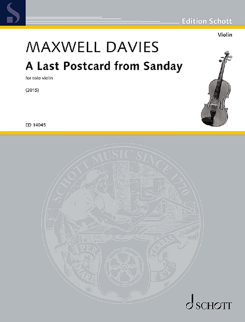 Sir Peter Maxwell Davies: A Last Postcard from Sanday: Violin Solo: Instrumental