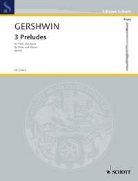 George Gershwin: 3 Preludes - Flute: Flute: Instrumental Work