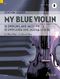 Joachim Johow: My blue Violin: Violin: Instrumental Album