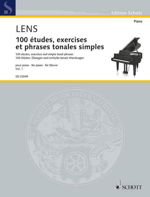 Nicholas Lens: 100 tudes  exercises et phrases tonales Vol. 1: Piano: