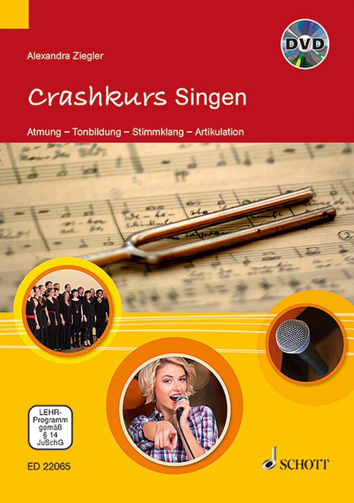 Alexandra Ziegler: Crashkurs Singen: Score
