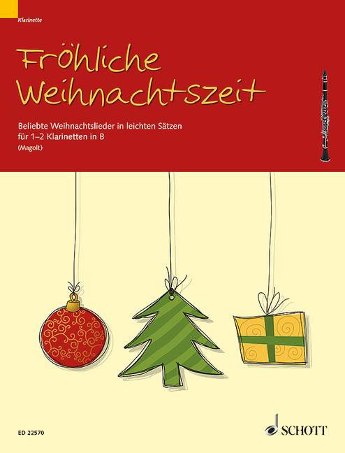 Fröhliche Weihnachtszeit: Clarinet: Instrumental Album